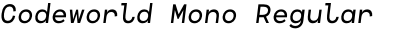 Codeworld Mono Regular Italic